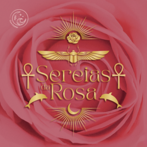 Sereias da Rosa | Jornada de 28 dias